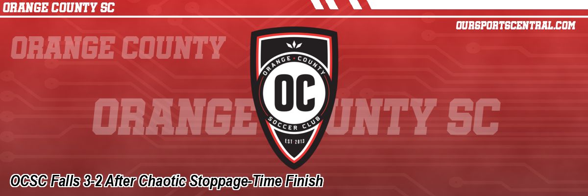 OCSC Falls 3-2 After Chaotic Stoppage-Time Finish