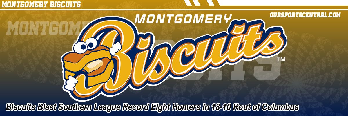 Biscuits Blast Southern League Record Eight Homers in 18-10 Rout of Columbus