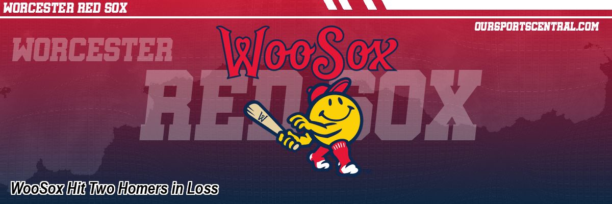 WooSox Hit Two Homers in Loss
