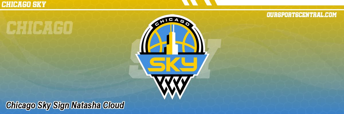 Chicago Sky Sign Natasha Cloud
