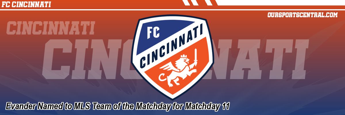 Evander Named to MLS Team of the Matchday for Matchday 11