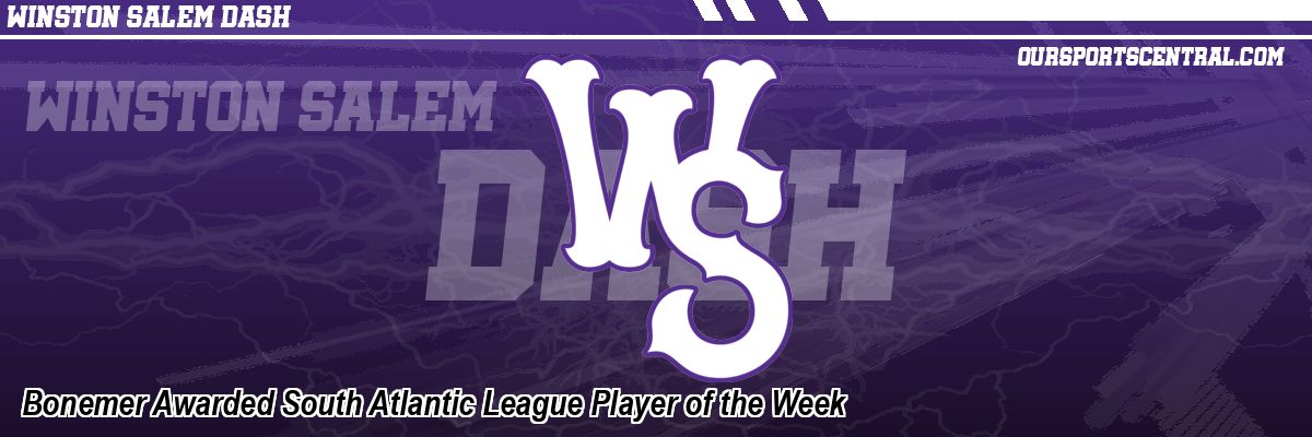 Bonemer Awarded South Atlantic League Player of the Week