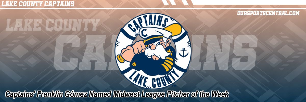 Captains' Franklin Gómez Named Midwest League Pitcher of the Week