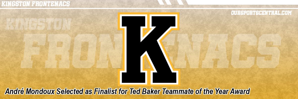 André Mondoux Selected as Finalist for Ted Baker Teammate of the Year Award