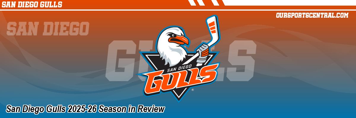 San Diego Gulls 2025-26 Season in Review