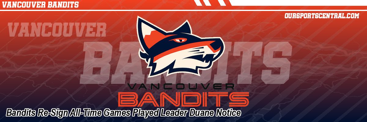 Bandits Re-Sign All-Time Games Played Leader Duane Notice