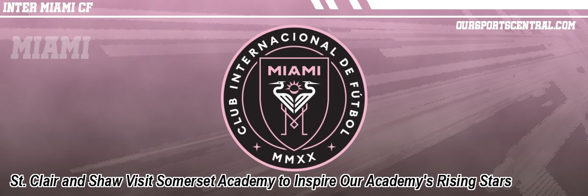 St. Clair and Shaw Visit Somerset Academy to Inspire Our Academy's Rising Stars