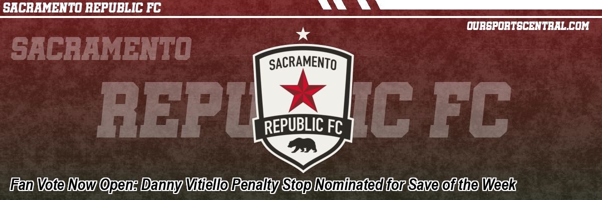 Fan Vote Now Open: Danny Vitiello Penalty Stop Nominated for Save of the Week