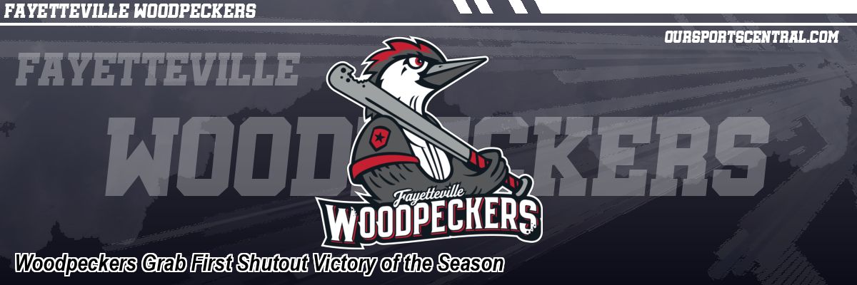 Woodpeckers Grab First Shutout Victory of the Season