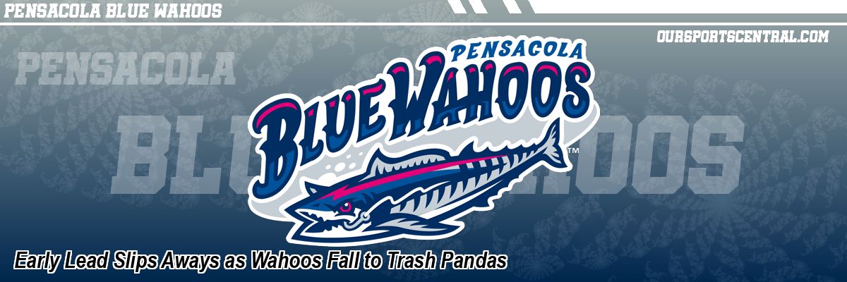 Early Lead Slips Aways as Wahoos Fall to Trash Pandas