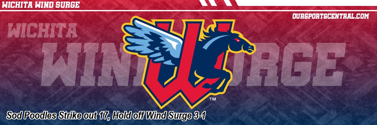 Sod Poodles Strike out 17, Hold off Wind Surge 3-1