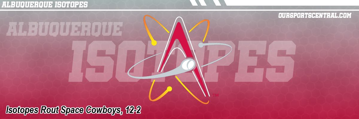 Isotopes Rout Space Cowboys, 12-2