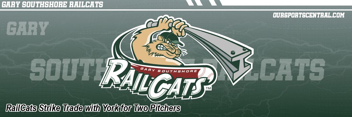 RailCats Strike Trade with York for Two Pitchers
