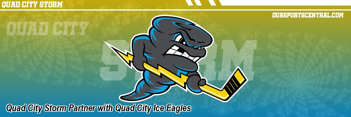 Quad City Storm Partner with Quad City Ice Eagles