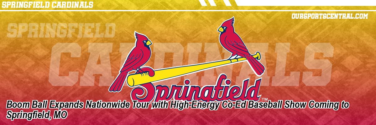 Boom Ball Expands Nationwide Tour with High-Energy Co-Ed Baseball Show Coming to Springfield, MO