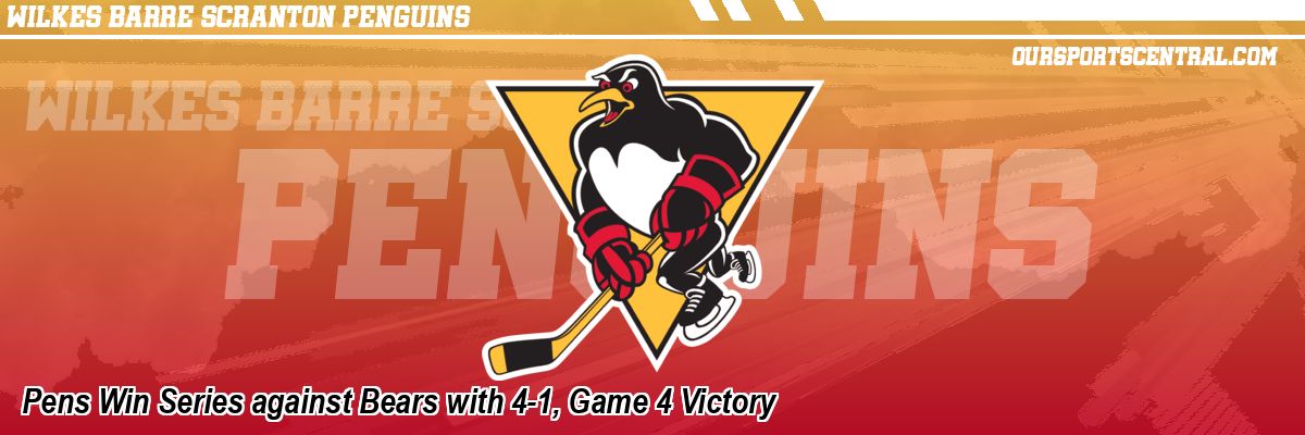 Pens Win Series against Bears with 4-1, Game 4 Victory