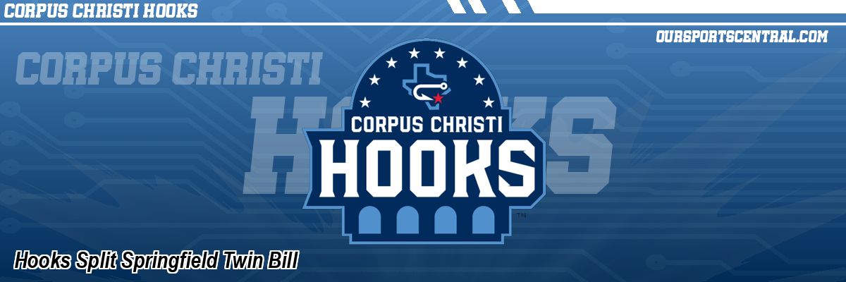 Hooks Split Springfield Twin Bill