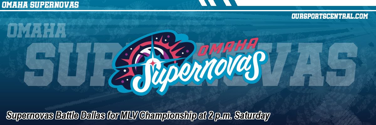 Supernovas Battle Dallas for MLV Championship at 2 p.m. Saturday