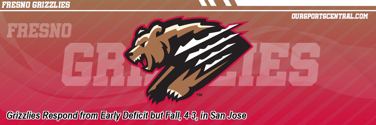 Grizzlies Respond from Early Deficit but Fall, 4-3, in San Jose