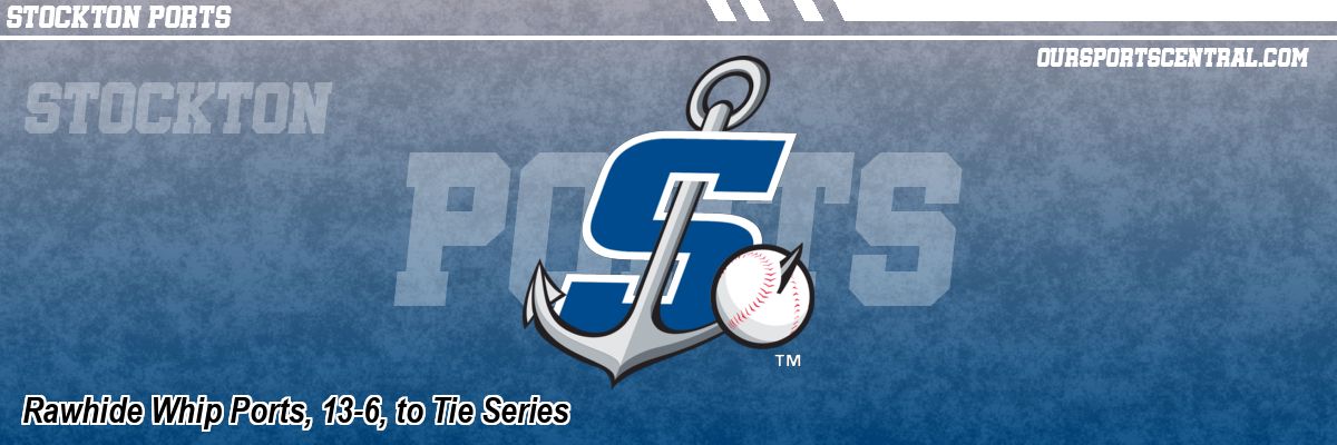 Rawhide Whip Ports, 13-6, to Tie Series