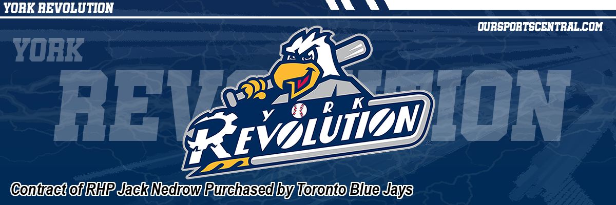 Contract of RHP Jack Nedrow Purchased by Toronto Blue Jays
