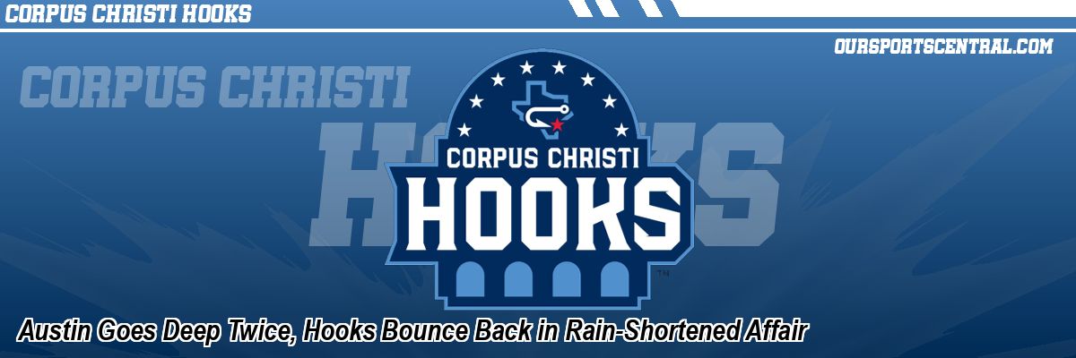 Austin Goes Deep Twice, Hooks Bounce Back in Rain-Shortened Affair