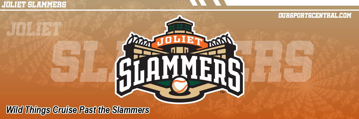 Wild Things Cruise Past the Slammers