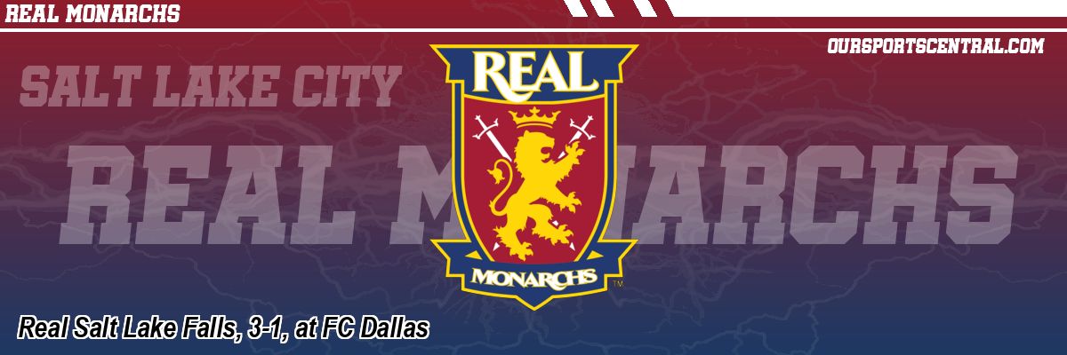 Real Salt Lake Falls, 3-1, at FC Dallas