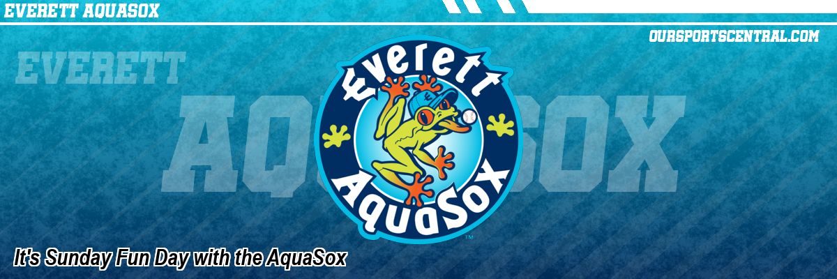 It's Sunday Fun Day with the AquaSox