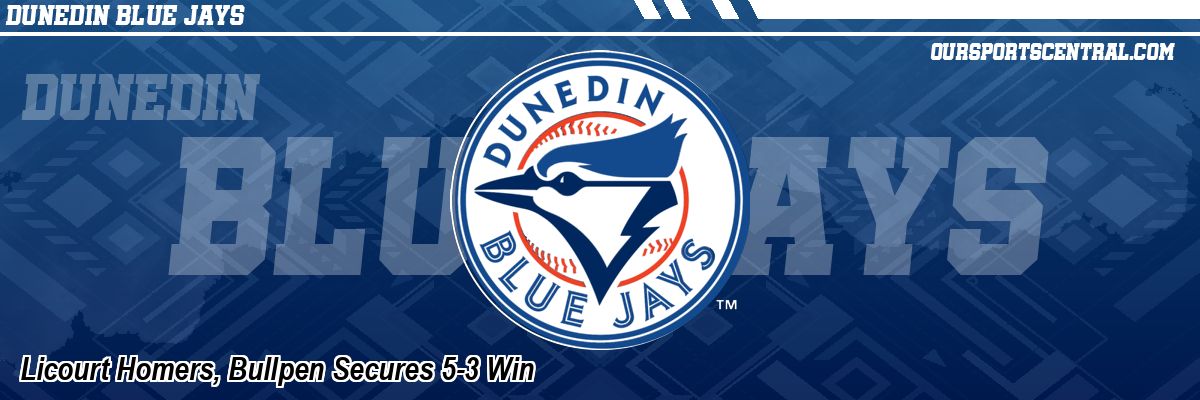 Licourt Homers, Bullpen Secures 5-3 Win