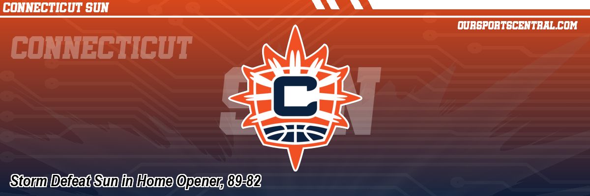 Storm Defeat Sun in Home Opener, 89-82