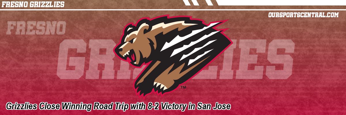 Grizzlies Close Winning Road Trip with 8-2 Victory in San Jose