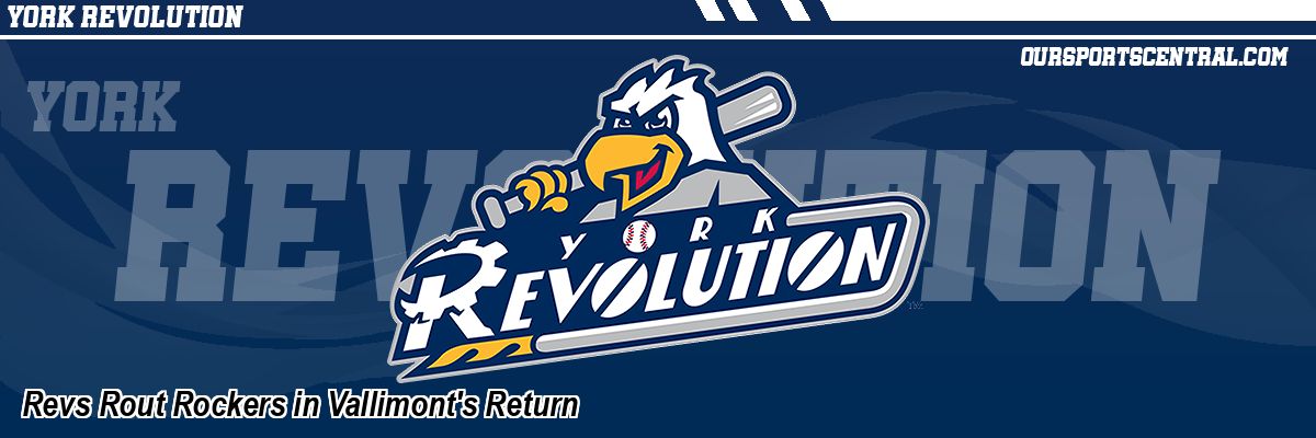 Revs Rout Rockers in Vallimont's Return