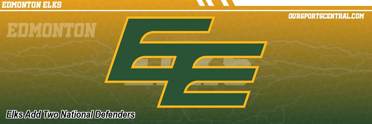 Elks Add Two National Defenders
