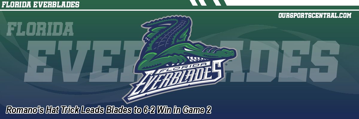 Romano's Hat Trick Leads Blades to 6-2 Win in Game 2