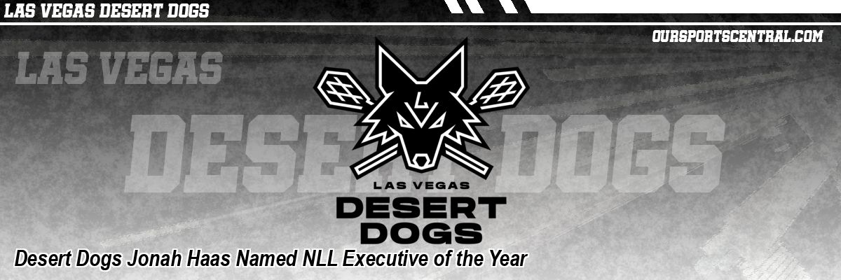 Desert Dogs Jonah Haas Named NLL Executive of the Year