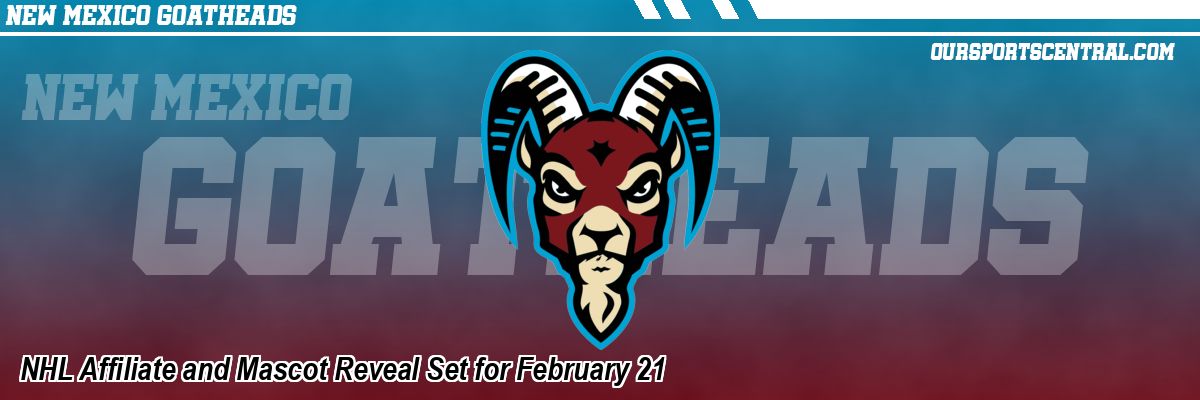 NHL Affiliate and Mascot Reveal Set for February 21
