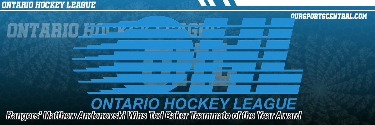 Rangers' Matthew Andonovski Wins Ted Baker Teammate of the Year Award