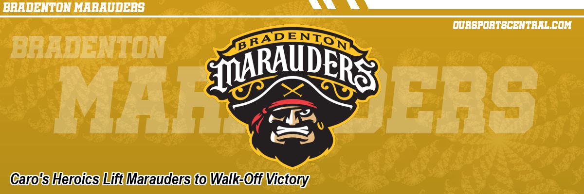 Caro's Heroics Lift Marauders to Walk-Off Victory