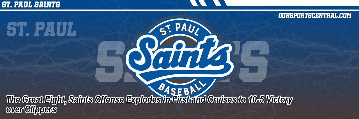 The Great Eight, Saints Offense Explodes in First and Cruises to 10-5 Victory over Clippers