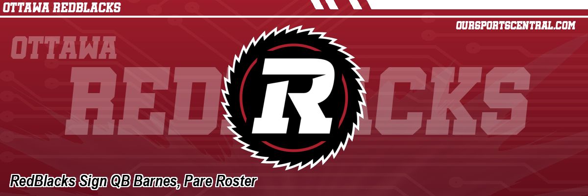 RedBlacks Sign QB Barnes, Pare Roster