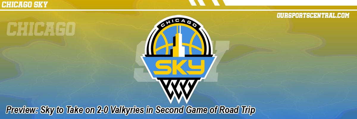 Preview: Sky to Take on 2-0 Valkyries in Second Game of Road Trip
