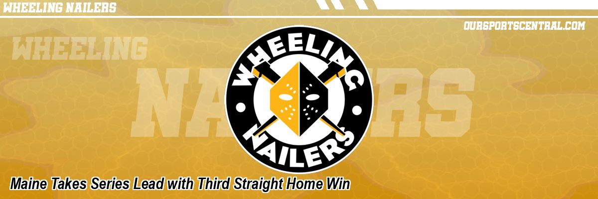 Maine Takes Series Lead with Third Straight Home Win