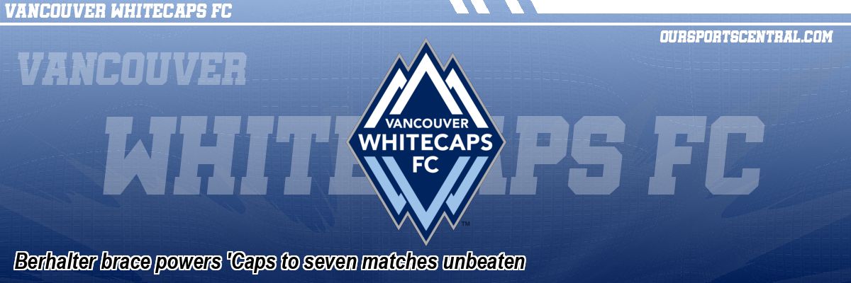 Berhalter brace powers 'Caps to seven matches unbeaten