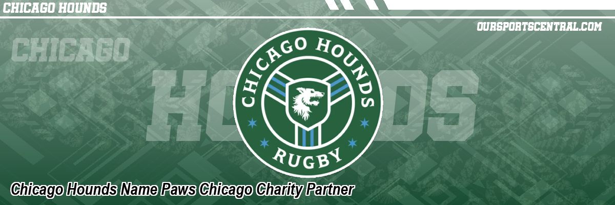 Chicago Hounds Name Paws Chicago Charity Partner