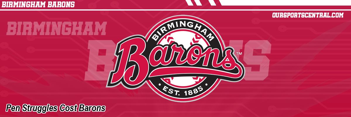 Pen Struggles Cost Barons