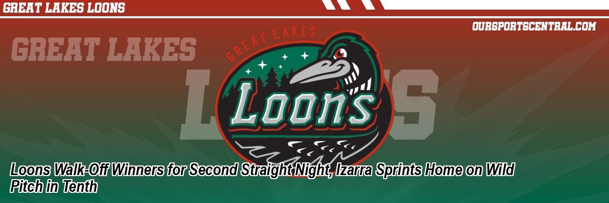 Loons Walk-Off Winners for Second Straight Night, Izarra Sprints Home on Wild Pitch in Tenth