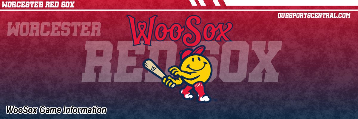 WooSox Game Information
