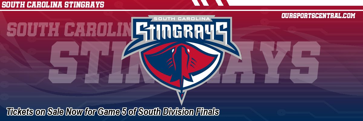 Tickets on Sale Now for Game 5 of South Division Finals