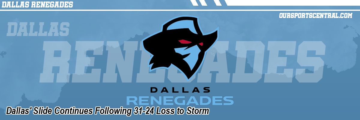 Dallas' Slide Continues Following 31-24 Loss to Storm